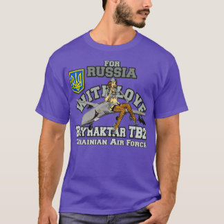 Camiseta BAYRATKAR TB2 Para Rusia con amor Aire ucraniano