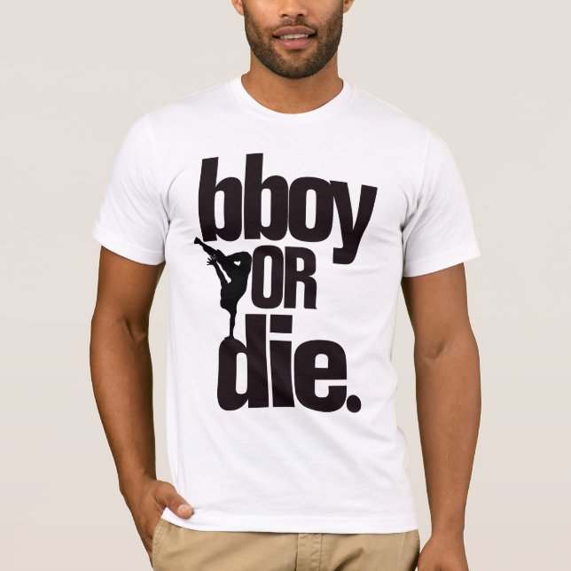 Camiseta bboy o muera (Anverso)
