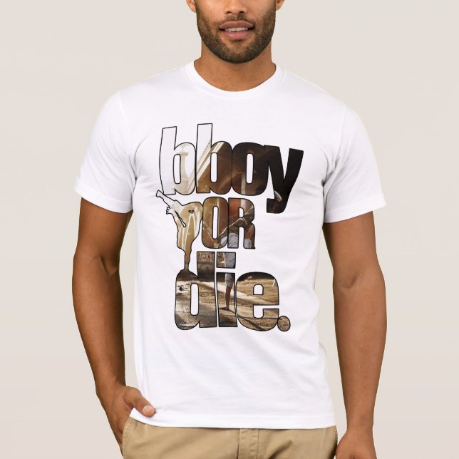 Camiseta bboy o muera (Anverso)