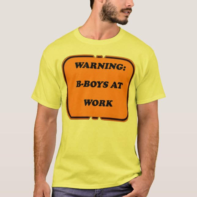 Camiseta Bboys en el trabajo (Anverso)