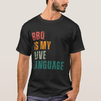 Camiseta BBQ es mi idioma de amor