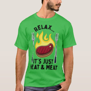 Camiseta BBQ Es Sólo Carne De Calor