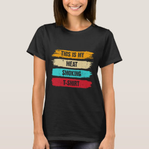 Camiseta Bbq Fumador Tema Retro - Vintage Mi Carne Fumar