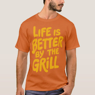 Camiseta bbq life es mejor al lado de la parrilla