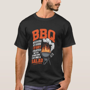 Camiseta BBQ Porque ninguna buena historia comenzó con el S