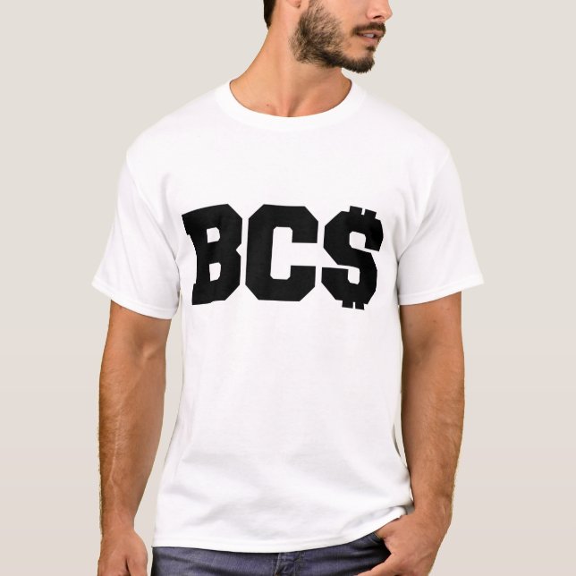 Camiseta "BC$ Antis-BCS " (Anverso)