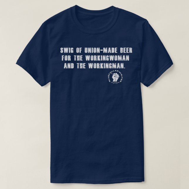 Camiseta BCW Cerveza de fabricación sindical TShirt (Diseño del anverso)