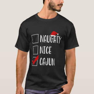 Camiseta Bdaz Naughty Nice Cajun Funny Louisiana Para Crist