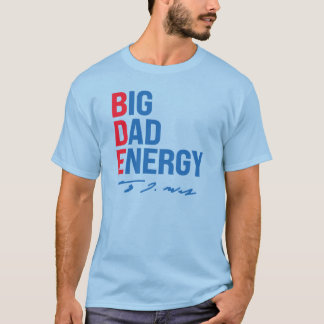 Camiseta BDE - Energía de papá grande