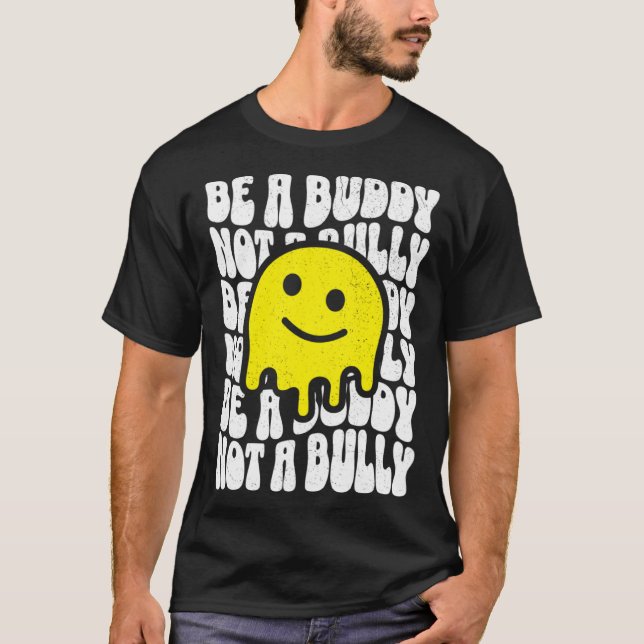 Camiseta Be A Buddy Not A Bully Groovy 70s Style Anti-Bully (Anverso)