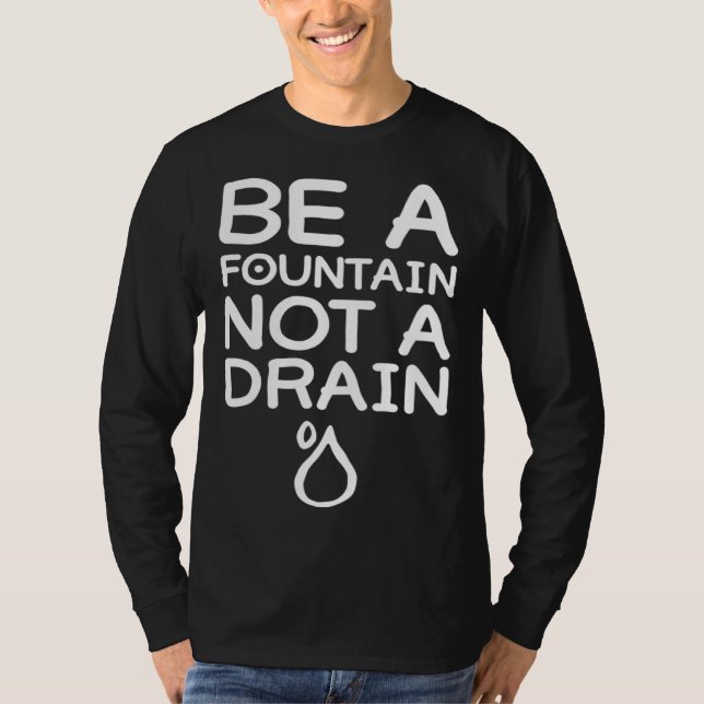 Camiseta Be A Fountain  Graphic Light  Men Women (Anverso)