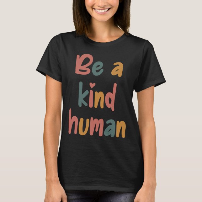 Camiseta Be A Kind Human Bible Lesson Christian Faith Jesus (Anverso)