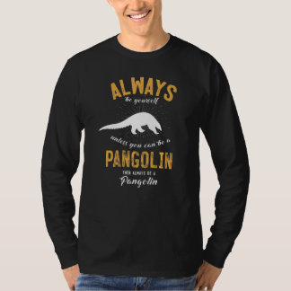 Camiseta Be A Pangolin