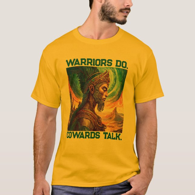 Camiseta be a true warrior be king be majestic  (Anverso)