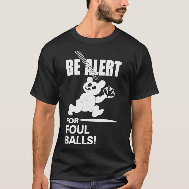 Camiseta Be Alert For Foul Balls Essential T-Shirt (Anverso)