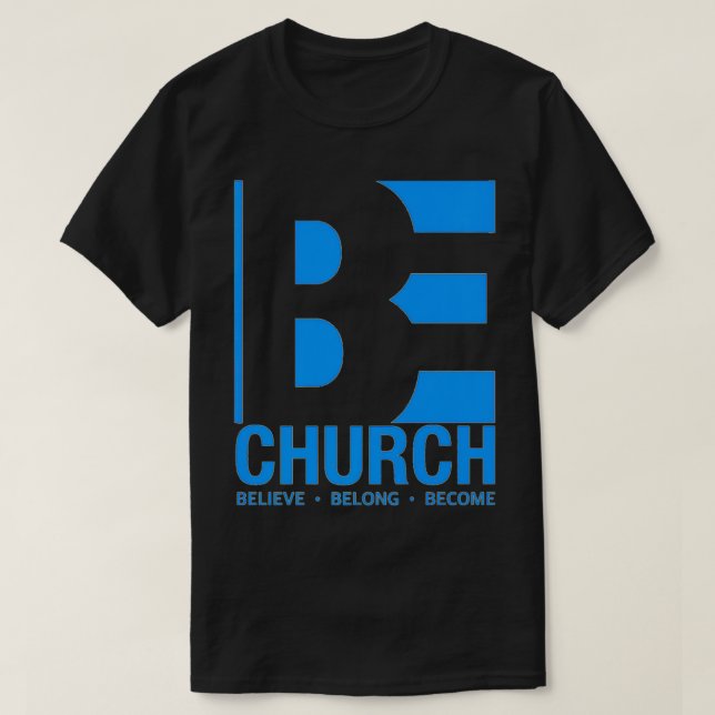 Camiseta BE Church Premium  (Diseño del anverso)