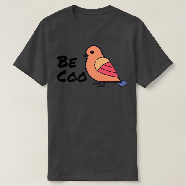 Camiseta Be Coo Funny Bird Lover (Diseño del anverso)