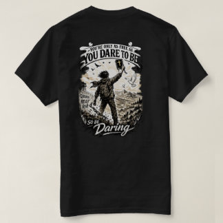 Camiseta Be Daring Freedom