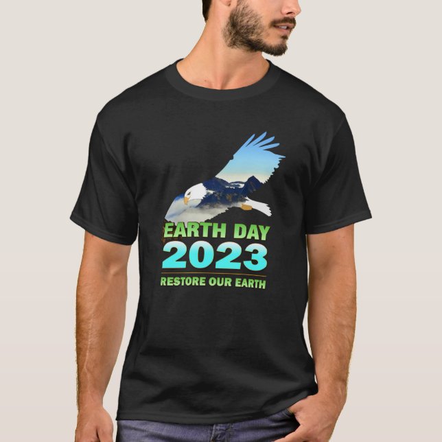 Camiseta Be Eco Friendly for Earth Day 2023 (Anverso)
