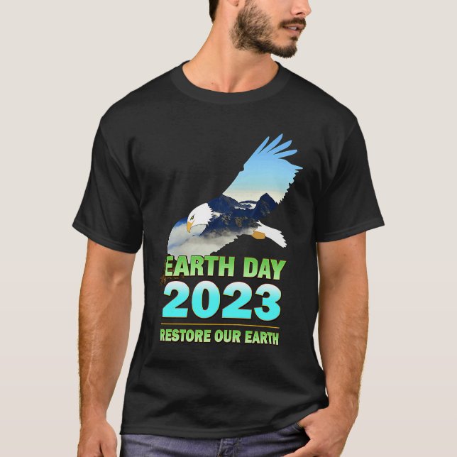 Camiseta Be Eco Friendly  for Earth Day 2023 (Anverso)