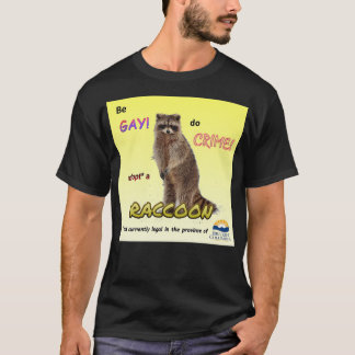 Camiseta Be Gay Do Crime Adopta un mapache