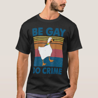 Camiseta Be Gay Do Crime LGBT
