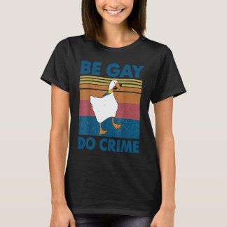 Camiseta Be Gay Do Crime LGBT