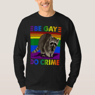 Camiseta Be Gay Do Crime Lgbt Pride Mes