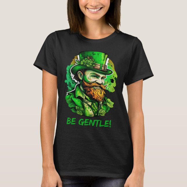 Camiseta Be Gentle Gentleman St Patricks Day Irish Leprecha (Anverso)