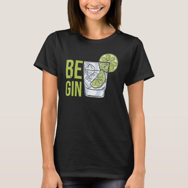 Camiseta Be Gin 1 (Anverso)