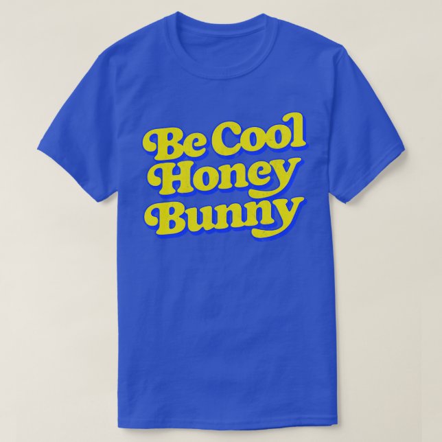 Camiseta Be Guay Honey Bunny (Diseño del anverso)