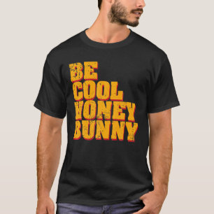 Camiseta Be Guay Honey Bunny