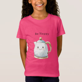 Camiseta Be Happy Cute Teapot