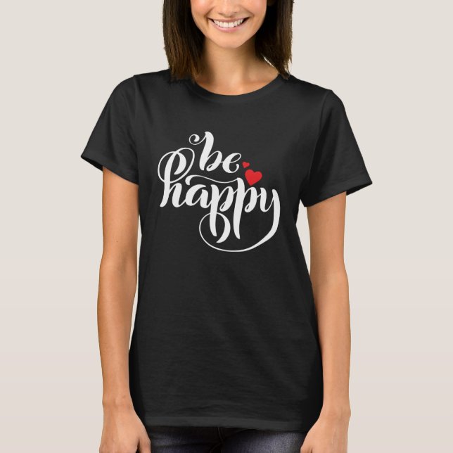 Camiseta Be Happy   Graphic (Anverso)