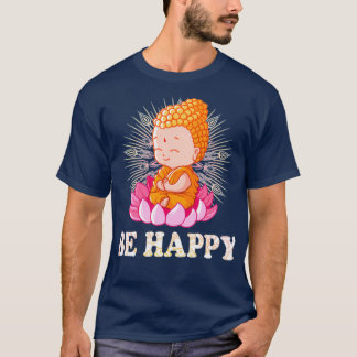Camiseta Be Happy Little Buddha