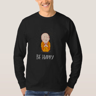 Camiseta Be Happy Zen Yoga Buddha Mandala Buddhati Meditati