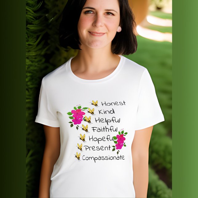 Camiseta Be Honest, Kind, Faithful, Compassionate (Subido por el creador)