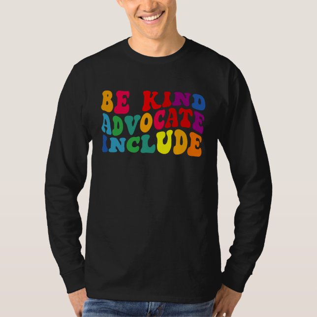 Camiseta Be Kind Advocate Include Disability Awareness Sped (Anverso)