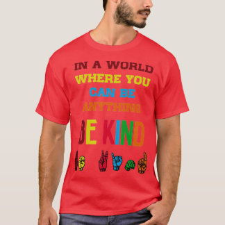 Camiseta Be Kind American Rótulo Language 2