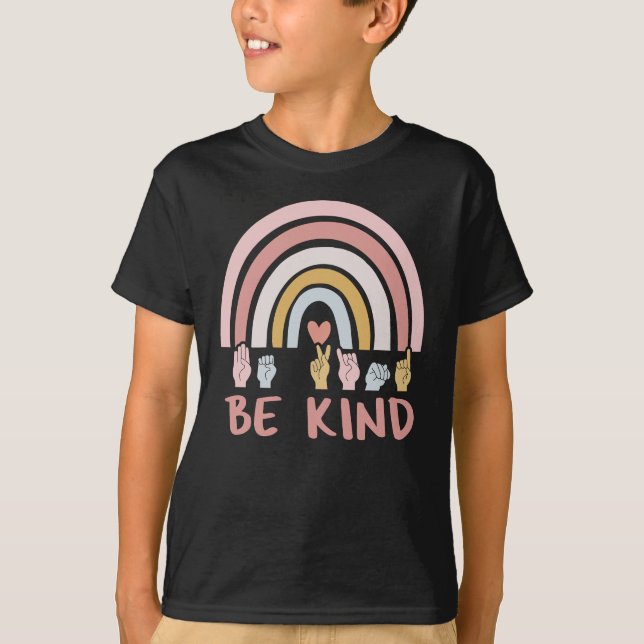 Camiseta Be Kind ASL III - Lenguaje Rótulo americano (Anverso)