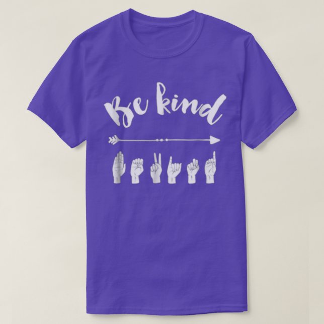 Camiseta Be Kind ASL Sign Language (Diseño del anverso)