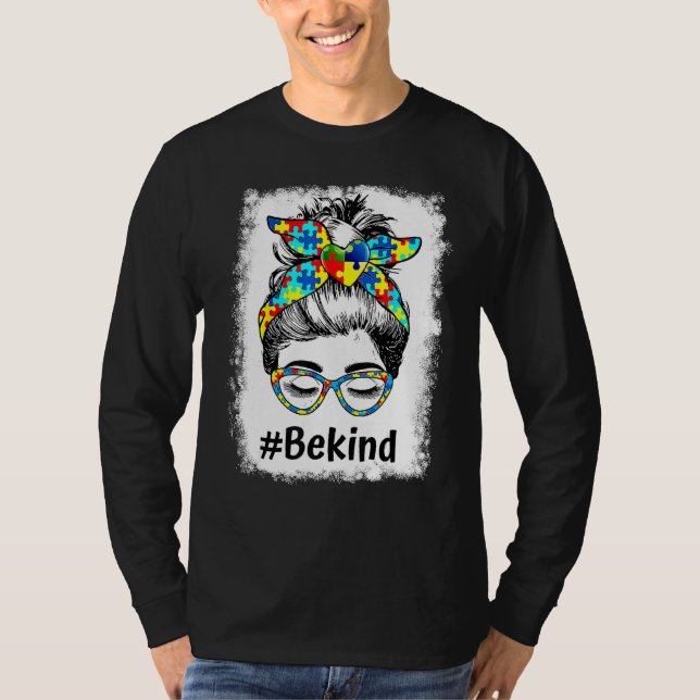 Camiseta Be Kind Bleached Messy Bun Autism Awareness Mom Gi (Anverso)