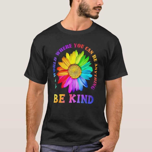 Camiseta Be Kind Daisy Flower Rainbow LGBT Gay Lesbian Prid (Anverso)