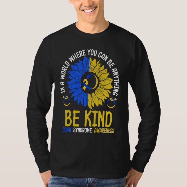 Camiseta Be Kind Down Syndrome Awareness Ribbon Sunflower K (Anverso)