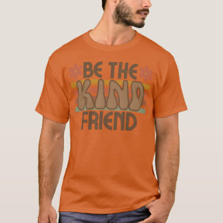 Camiseta be Kind Friend