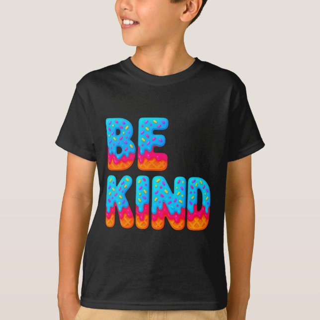 Camiseta Be Kind Insrational Sitive Ice Cream Drip Motivati (Anverso)