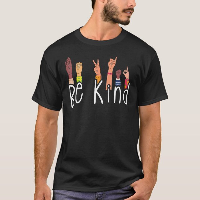 Camiseta Be Kind Interpreter ASL Teacher Hand Sign Language (Anverso)