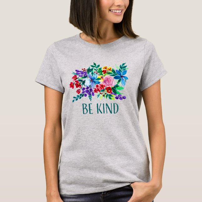 Camiseta Be Kind Phoebe Floral Inspirational (Anverso)