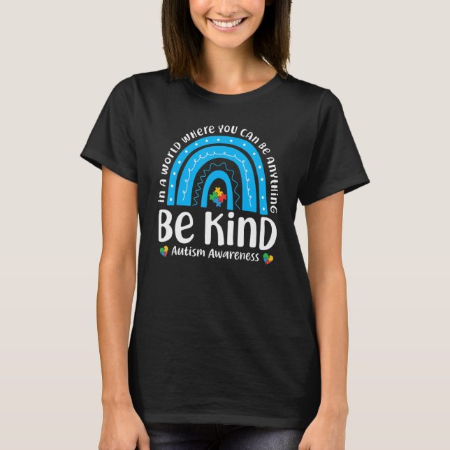 Camiseta Be kind Rainbow Autism Awareness Kids Choose Kindn (Anverso)