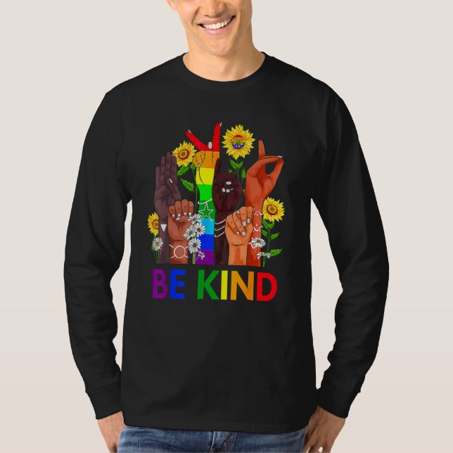 Camiseta Be Kind Rainbow Sign Language LGBT Pride Equality  (Anverso)